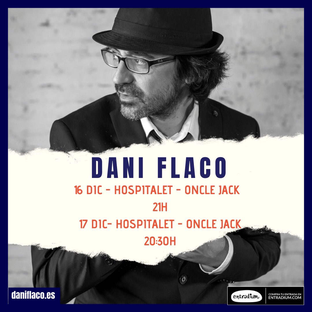 DaniFlaco_'s tweet photo. En Diciembre vuelvo a casa!! @onclejack2 
Entradas ya a la venta en @entradium 
#hospitalet #onclejack #musica #livemusic #concert https://t.co/2Y3Ts2cWrF