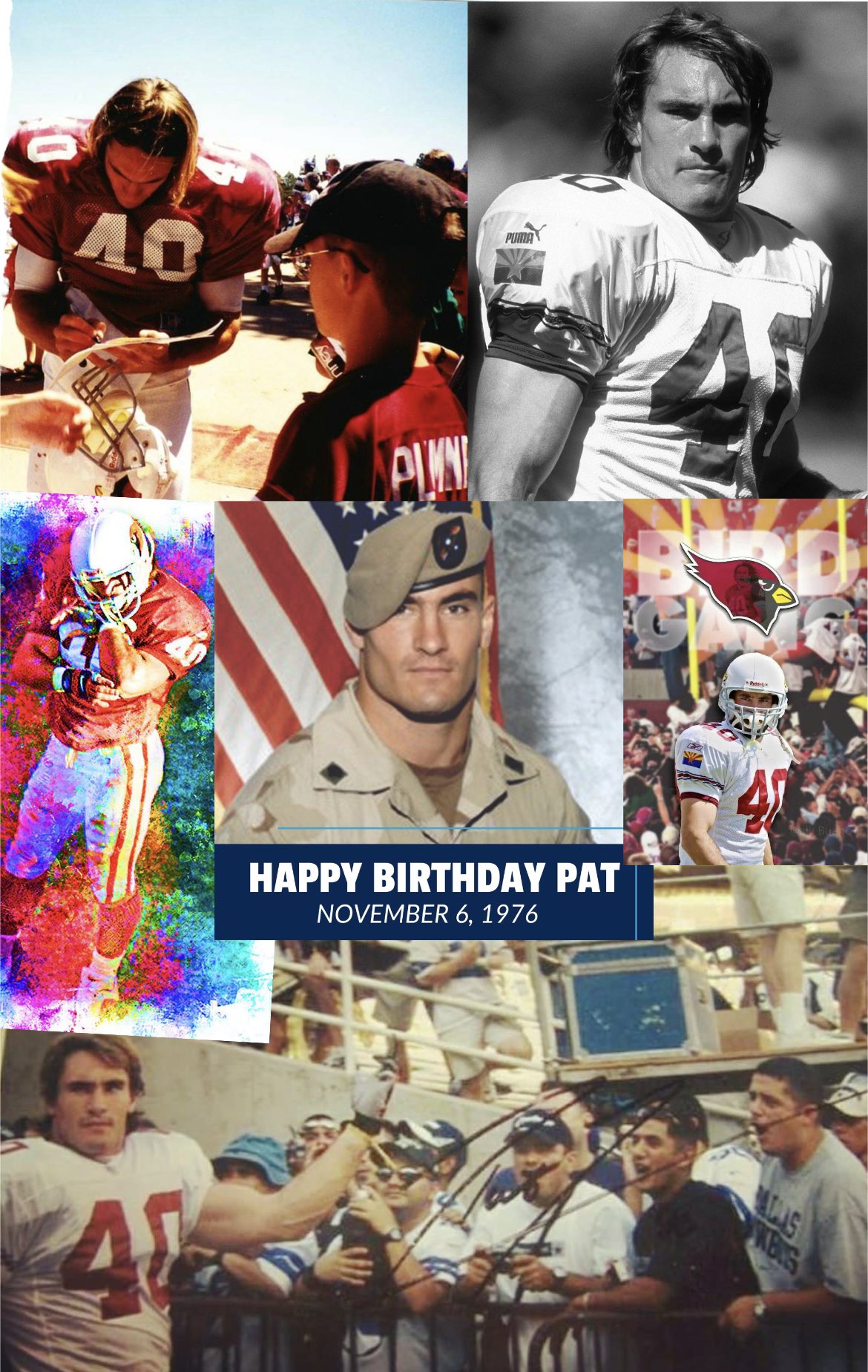 Happy Birthday to the Legend, 

Mr. Pat Tillman. 

Cards by a million today. 