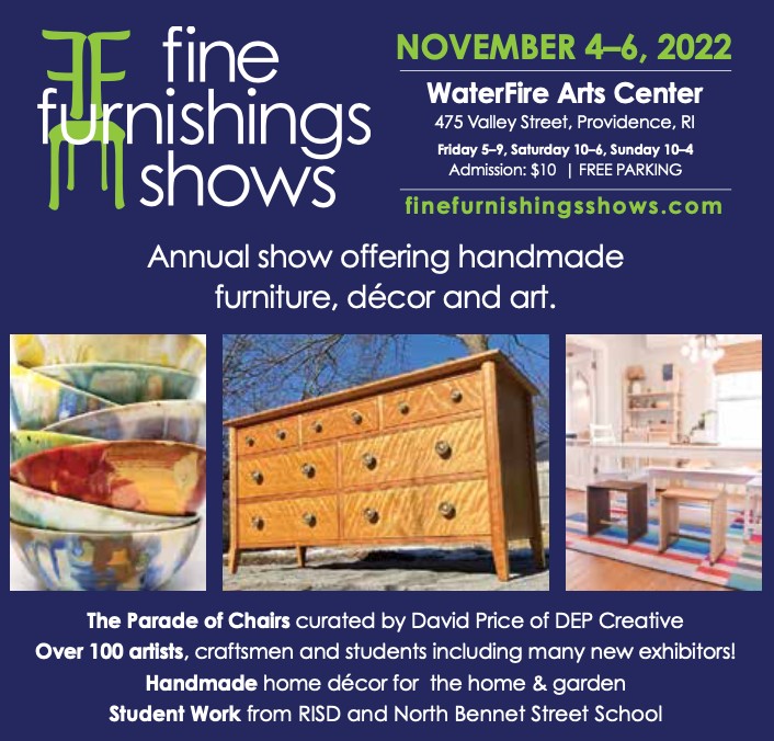 This is the last day of the Fine Furnishings Show at WaterFire Center in Providence!