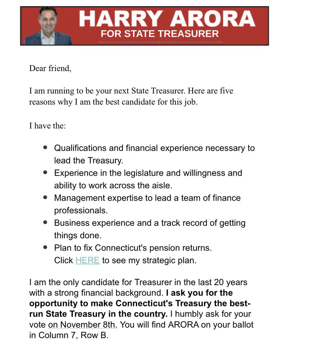 CT needs a strong Treasurer w/the qualifications background and experience to manage tens of billions $ of our money. <a href="/HarryForCT/">Harry Arora</a> is the only candidate who's managed money,developed investment strategies and can rein in big fees that have been paid to cronies. <a href="/ctcapitolreport/">Tom Dudchik</a>