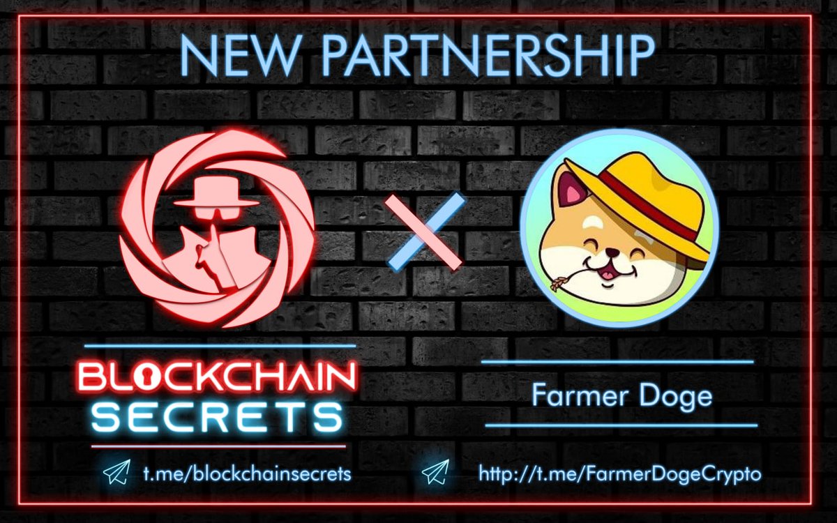 🚀Blockchain Secrets X @FarmerDogeBSC  Partnership

Blockchain Secrets just partnered with Farmer Doge!

Farmer Doge is the world's first multi currency rewards token, that allows the "Farming" of any Cryptocurrency on the Binance Smart Chain.

TG: t.me/FarmerDogeCryp…