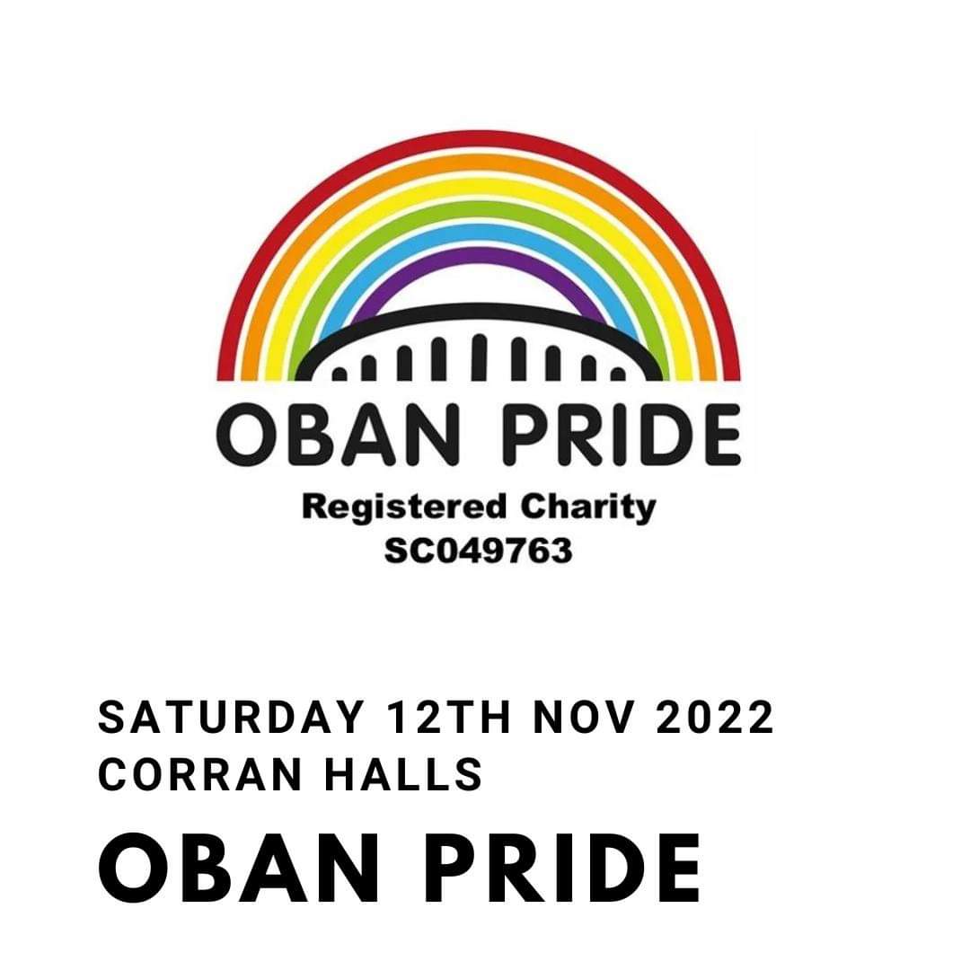 Pride season is coming to an end in the UK, but not quite. This weekend coming sees @ObanPride happening after postponing due to the passing of HM The Queen. The Corran Halls, Oban, 12/11/22 Good Luck to the team in Oban!