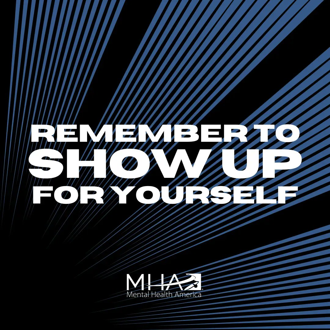 MentalHealthAm's tweet photo. How will you show up for yourself this week? 💙 https://t.co/44IT2WoUWN