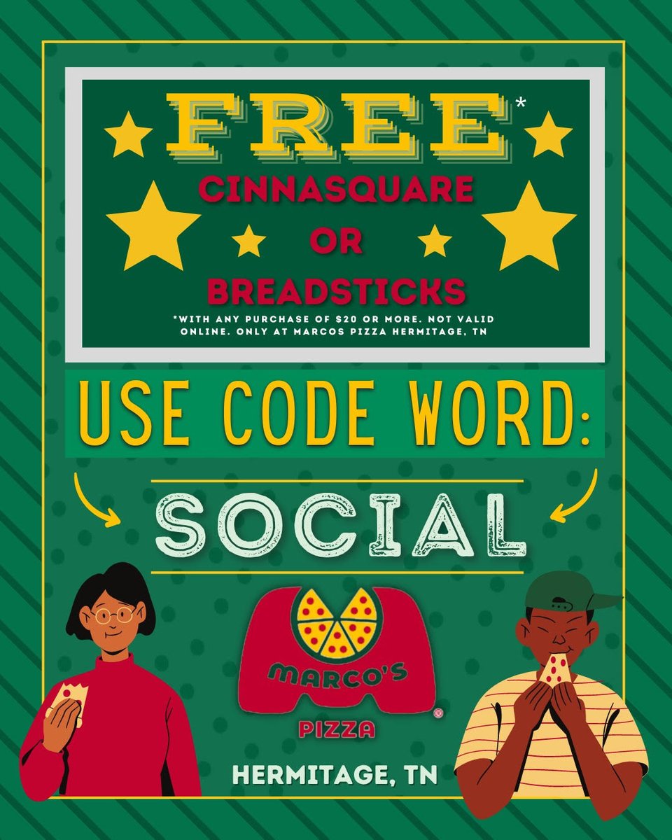MarcosHermitage's tweet photo. We are kicking off the grand opening of our local social media with EXCLUSIVE FREEBIES!!! Call or come in to get your free breadsticks or cinnasquare with any purchase of $20 or more with code word "SOCIAL". 
- Marco's Pizza, Hermitage, TN
#MarcosPizza #MarcosPizzaHermitageTN https://t.co/maivott2J1