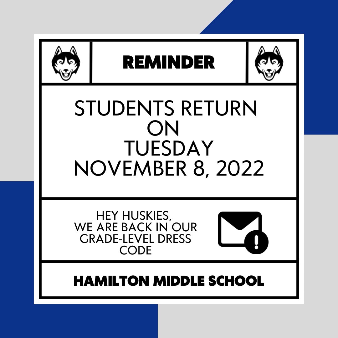 Alexander Hamilton MS HISD (@hamiltonms1) on Twitter photo 📢 📢ATTENTION for all AHMS families that there is NO SCHOOL on Monday, (11/07/2022)…Campus is Closed!
↘️↘️Students Return to Campus on Tuesday, (11/08/2022).
#AHMS🔵⚪️ @HISDMiddleSchls <a href="/petecarter3/">Erika Carter</a> <a href="/MrsAgnew18/">Coach A M.Ed</a> <a href="/DeJonnette/">DeJonnette Childress</a> <a href="/JobsonMath/">mathTECHmatics</a> <a href="/MrsAguasTweets/">Tricia N. Aguas</a> <a href="/BluiettLucretia/">Lucretia Bluiett</a> 📢 📢ATTENTION for all AHMS families that there is NO SCHOOL on Monday, (11/07/2022)…Campus is Closed!
↘️↘️Students Return to Campus on Tuesday, (11/08/2022).
#AHMS🔵⚪️ @HISDMiddleSchls <a href="/petecarter3/">Erika Carter</a> <a href="/MrsAgnew18/">Coach A M.Ed</a> <a href="/DeJonnette/">DeJonnette Childress</a> <a href="/JobsonMath/">mathTECHmatics</a> <a href="/MrsAguasTweets/">Tricia N. Aguas</a> <a href="/BluiettLucretia/">Lucretia Bluiett</a>