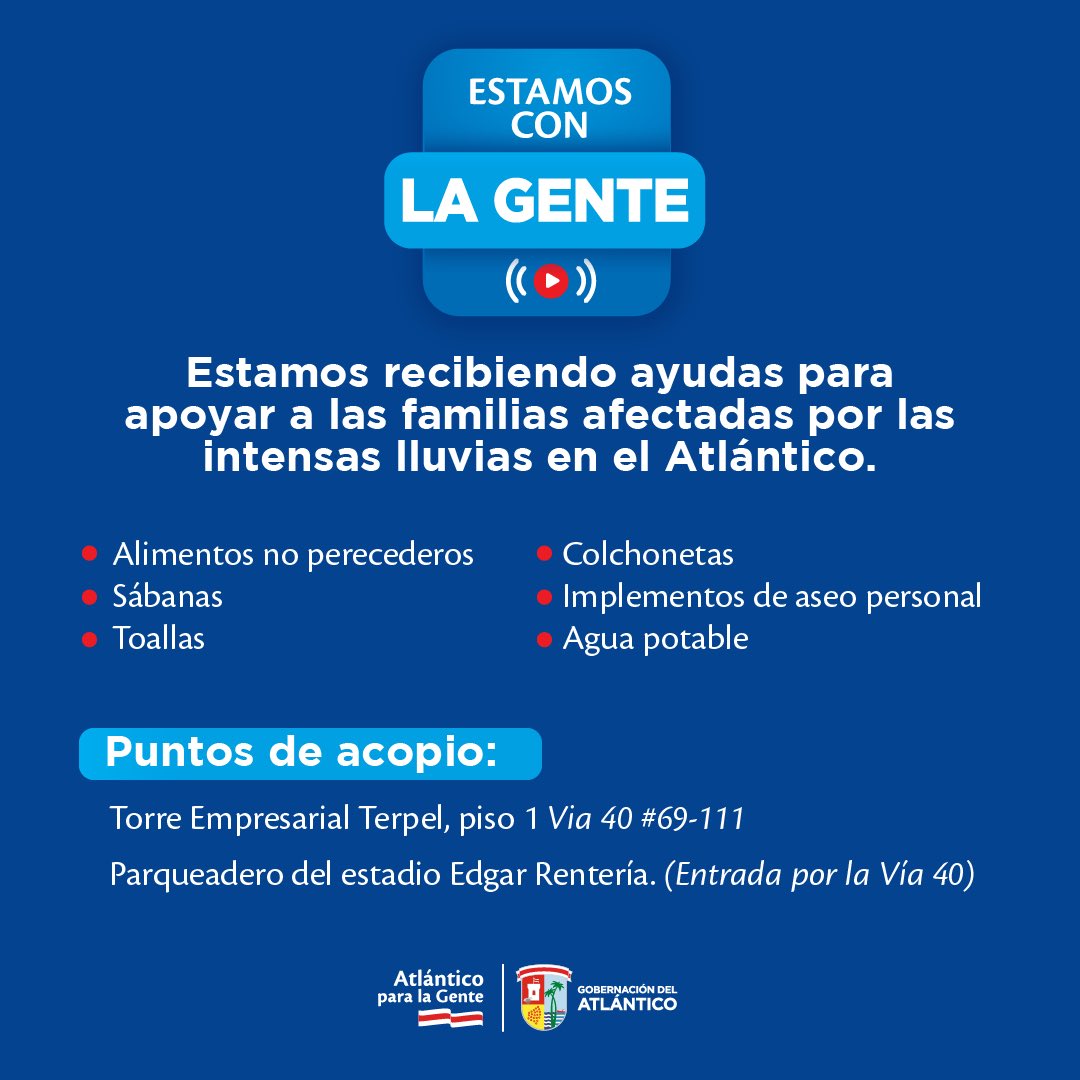 elsanoguerabaq's tweet photo. ¡En Atlántico #EstamosConLaGente! Los invito a sumarse para ayudar a los afectados por las lluvias en nuestros municipios. Hoy y mañana pueden llevar aportes a los centros de acopio habilitados en la Torre Empresarial Terpel y el parqueadero techado del estadio Edgar Rentería. https://t.co/bd0JVN3uf3