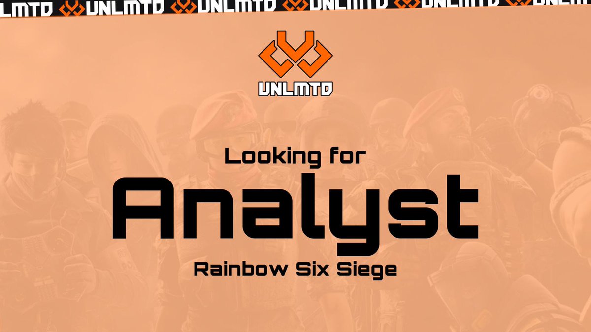 Wir suchen einen Analyst für unser R6 PC Main Team!
Bei Interesse einfach eine DM schreiben!
#UNLMTD