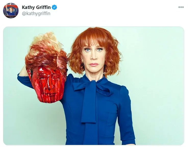 EndWokeness's tweet photo. If Kathy Griffin was MAGA, she would have been banned back in 2017 when she posted this: https://t.co/N9SfBPUuZf