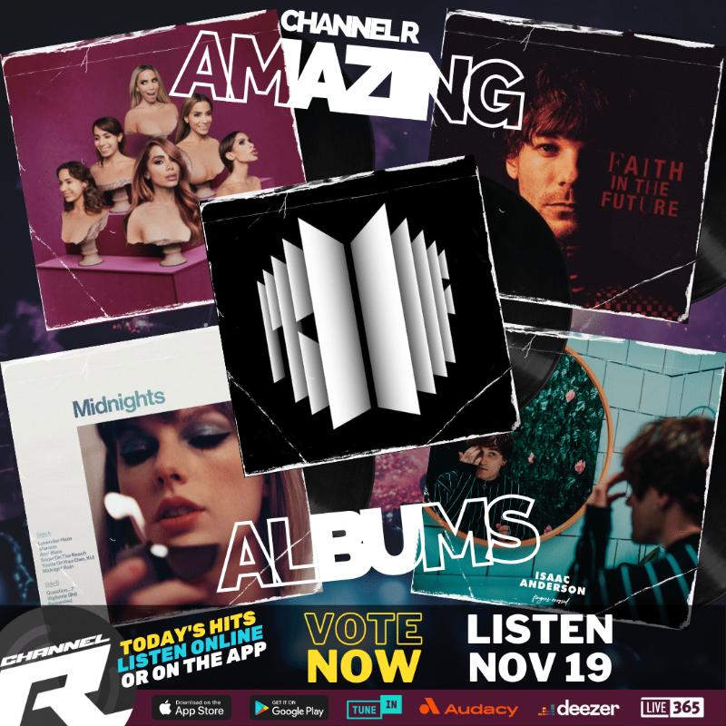 channelrradio's tweet photo. 💿Congratulations to our #ChannelRAmazingAlbums nominees for November:

#Anitta - Versions of Me
#BTS - Proof
#LouisTomlinson - Faith In The Future
#TaylorSwift - Midnights
#IsaacAnderson - Fingers Crossed

The winning album plays Nov 19 on the Amazing Albums show! Vote 👇now.