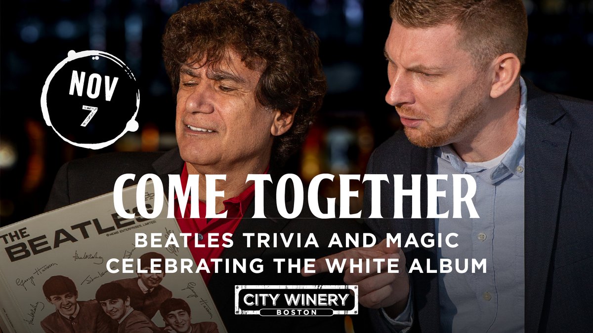 Come Together - #Beatles Magic &amp; Trivia is just ONE day away!  Join us on Tuesday 11/7 as we delve into the #WhiteAlbum, and give you the opportunity to totally nerd out w/ Beatles trivia.  Tix and info at citywinery.com/boston

#yeahyeahyeah #happinessisawarmwinery