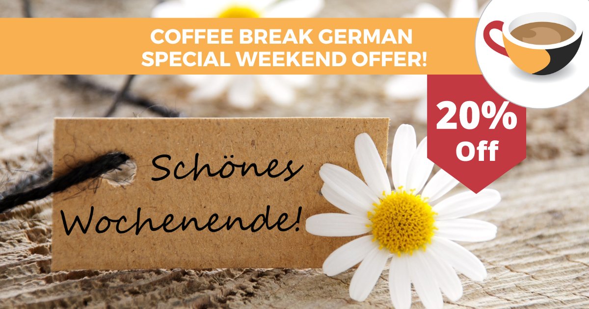 Coffee Break German on Twitter "Final reminder that our 20 discount on CBG Season 1 expires at