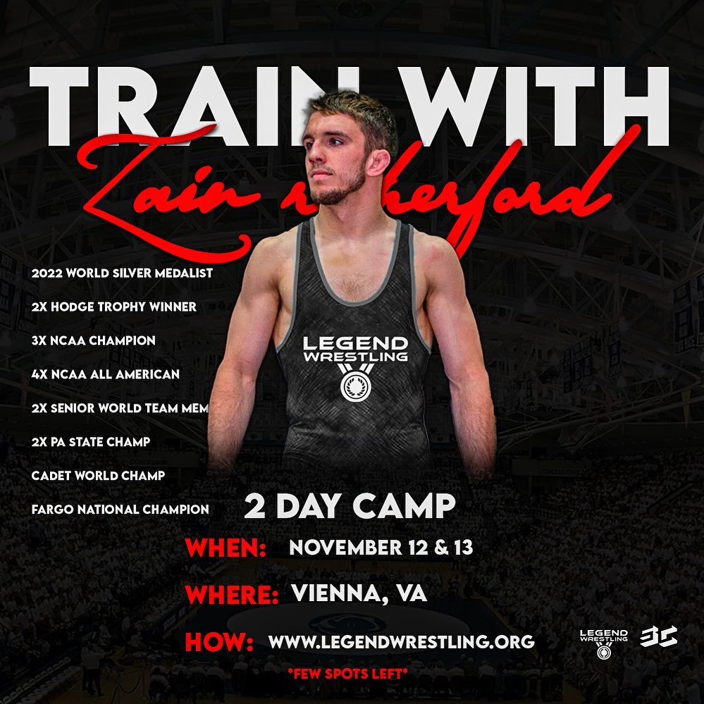 Zain Retherford, Penn State Great &amp; World Silver Medalist 
2 Day Camp put on by Legend Wrestling Club Nov. 12th &amp; 13th in Vienna, VA
Details &amp; Registration information can be found at legendwrestling.org
<a href="/zaintrainusa/">Zain Retherford</a> <a href="/pennstateWREST/">Penn State WRESTLING</a> <a href="/NittanyLionWC/">NLWC</a> <a href="/topwrestvienna/">Legend Wrestling Club</a>