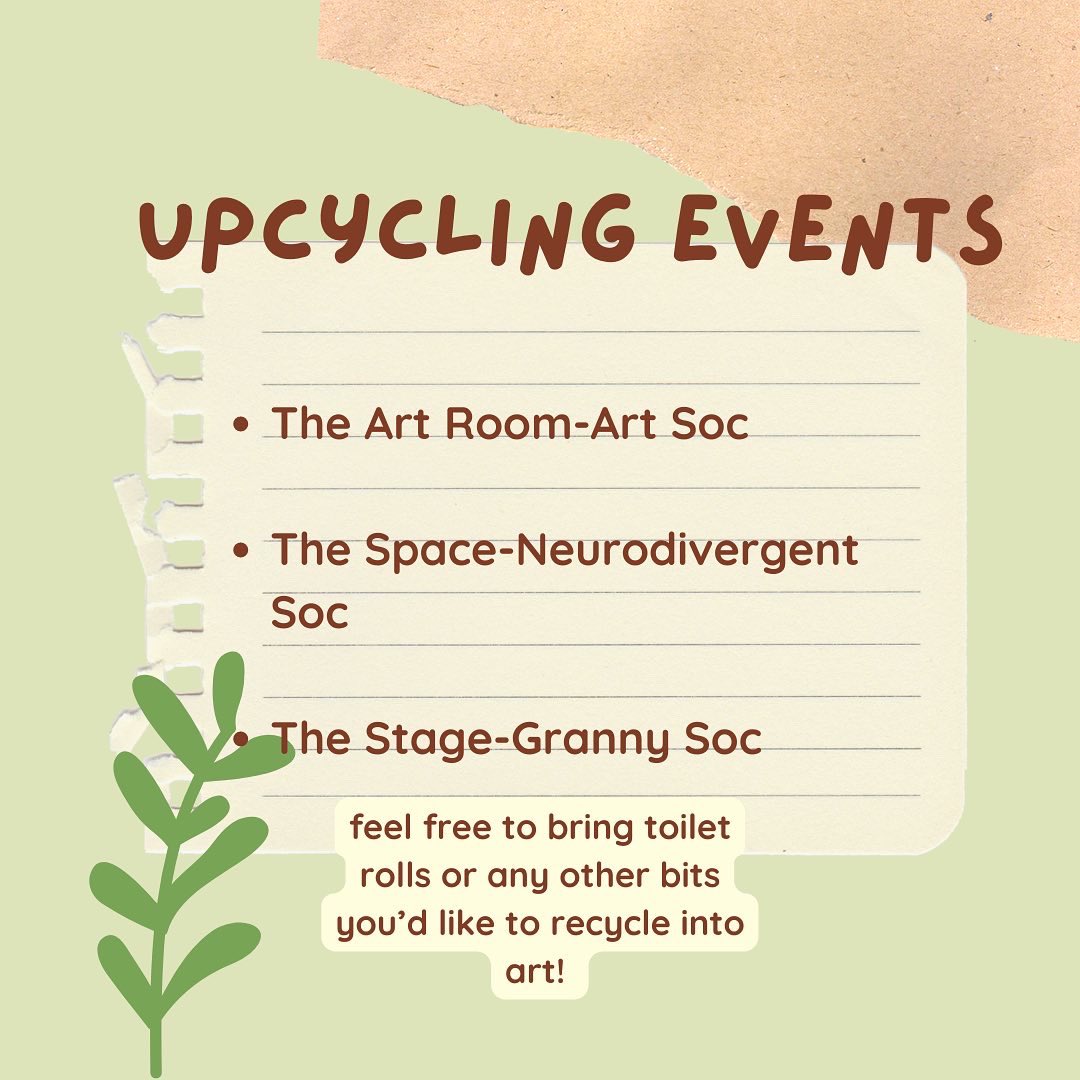 ArtSocUG's tweet photo. 🌿UPCYCLING EVENT🪴
Join us this Tuesday the 8th of November from 7pm-9pm in the Art Room to do some fun recycled crafts with @NeurodivsocUG , Granny Soc and @UniOfGalwaySU ! Feel free to bring a long any bits and bobs you have to upcycle into a fun craft!💚 https://t.co/HPC5NIJOzt