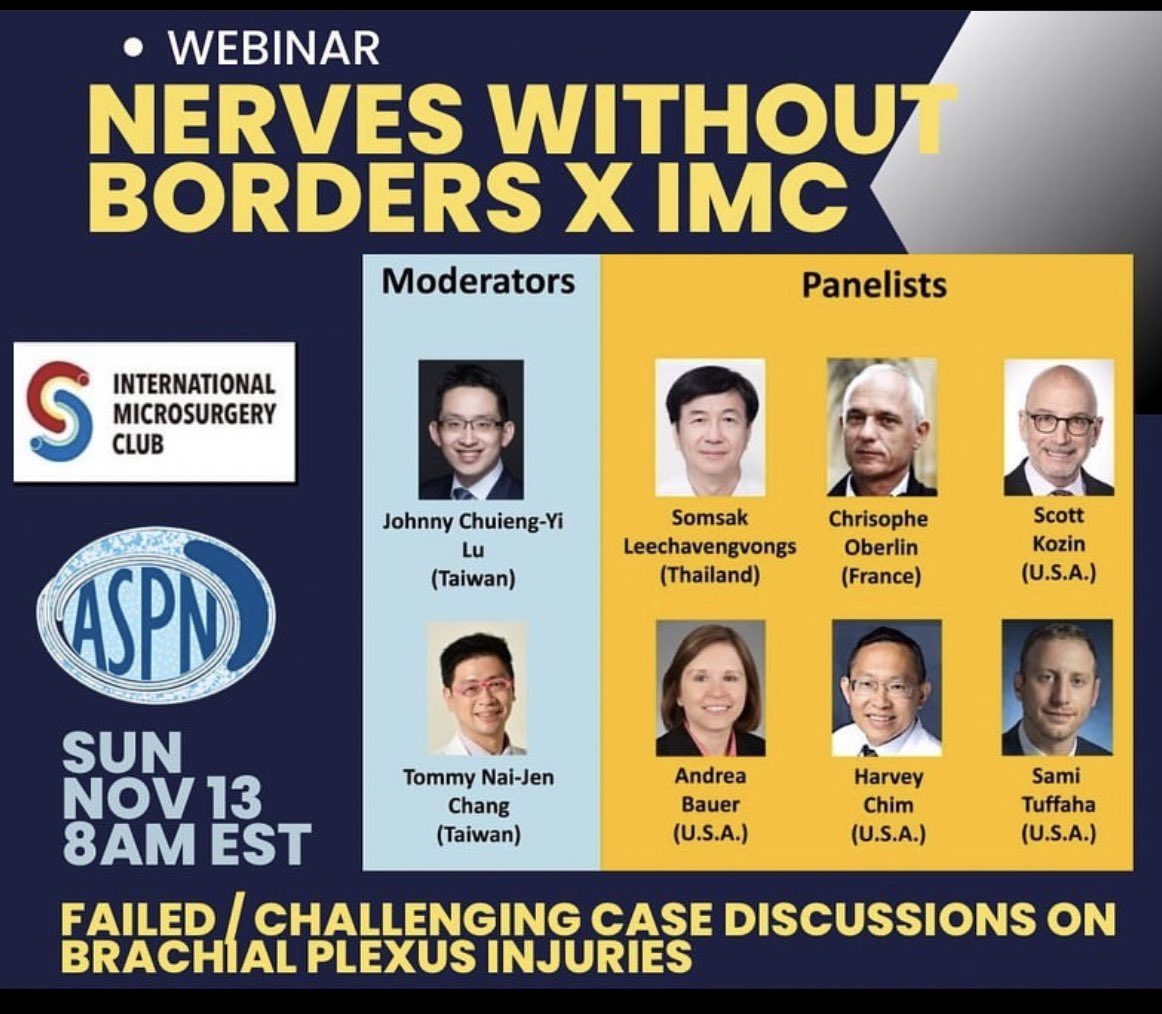 cylu122's tweet photo. ASPN x IMC Combined Webinar
Nov 13, 2022 (Sunday)
Join us for topic of “Failed / Challenging case discussions on Brachial Plexus Injuries”. 
#nervenerds #brachialplexus 

https://t.co/UJOGfkZcYP https://t.co/XFJAnMPtVh
