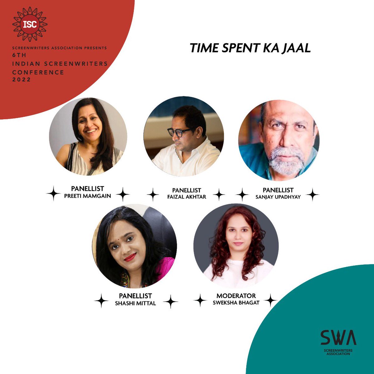 **SESSION ALERT** SWA brings to you the 6th edition of India’s biggest event for Screenwriters - INDIAN SCREENWRITERS CONFERENCE! “TIME SPENT KA JAAL”