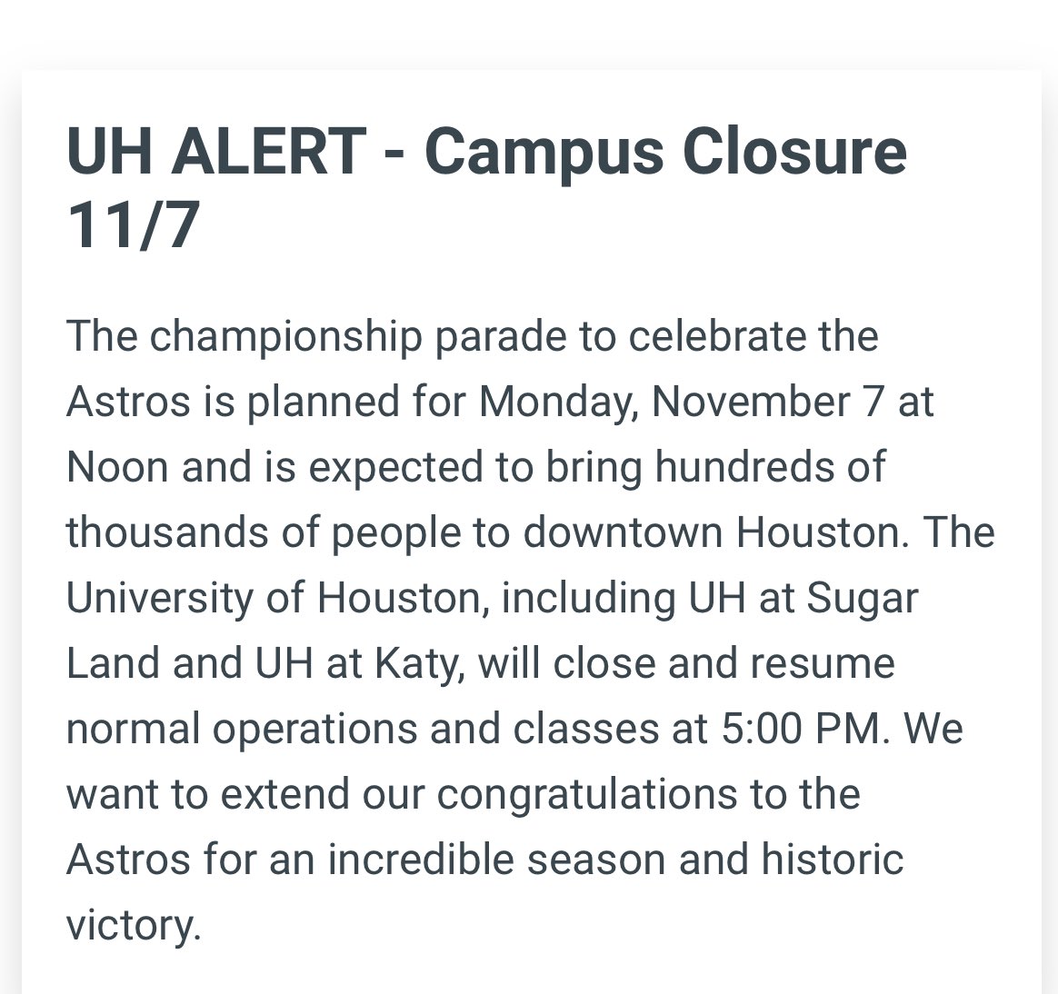 Let’s celebrate Astros… UH operations and classes closed during the day tomorrow and will resume normally at 5pm!