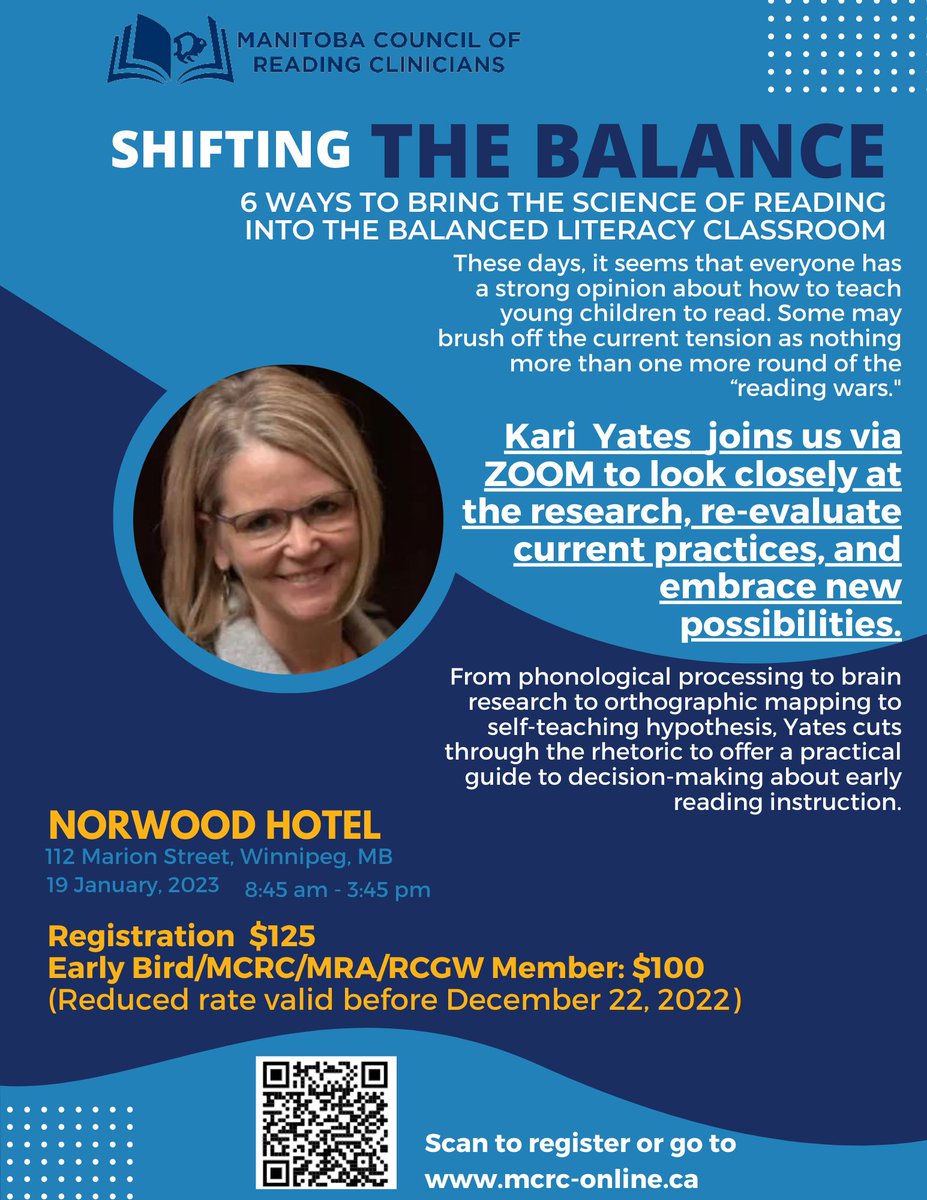 MCRConline's tweet image. The Manitoba Council of Reading Clinicians is thrilled to spend the day with Kari Yates, co-author of the book Shifting The Balance. Please join us for a day of learning on January 19, 2023 at the Norwood Hotel. Registration is filling up fast. Don&apos;t miss out!