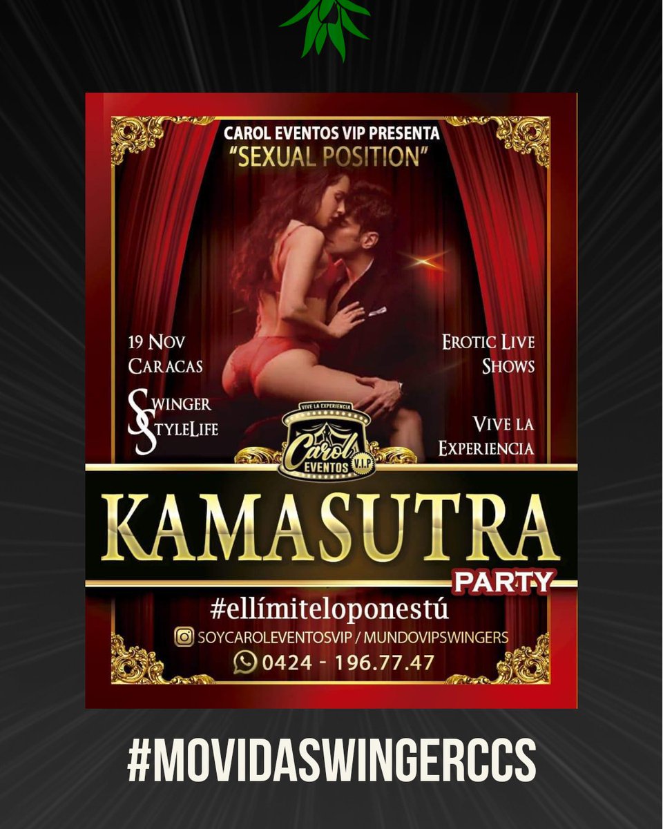 Sexual Positions - Kamasutra

El próximo sábado 19/11 <a href="/sensualesccs/">CAROL'SPARTYS🍸VIP ⛤</a> tendrá un encuentro donde podrán conocer de forma teórica y práctica las posiciones del Kamasutra.

¡No puedes perdértelo! 

Organiza: <a href="/sensualesccs/">CAROL'SPARTYS🍸VIP ⛤</a>

#ellimiteloponestu

#movidaswingerccs #swlifestyle #swingerccs