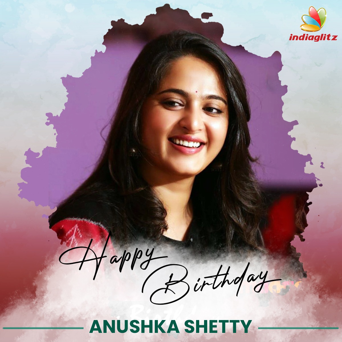 Wishing Actress Anushka Shetty a Very Happy Birthday   