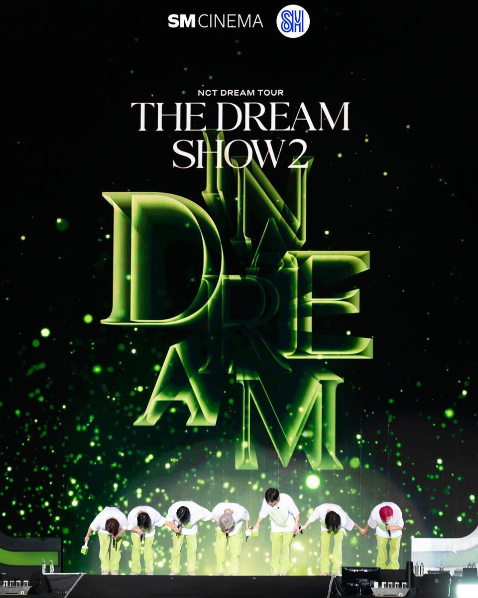 📣 Tickets are now available for NCT DREAM TOUR 'THE DREAM SHOW2 : In A DREAM,” at the iconic Olympic Stadium. Catch it a SM Cinema.

Get your tickets now: bit.ly/NCTDreamTheMov…

#NCTDream
#NCTDREAMTHEMOVIE
#NCTDREAMTHEMOVIEInADream
#SMCinema