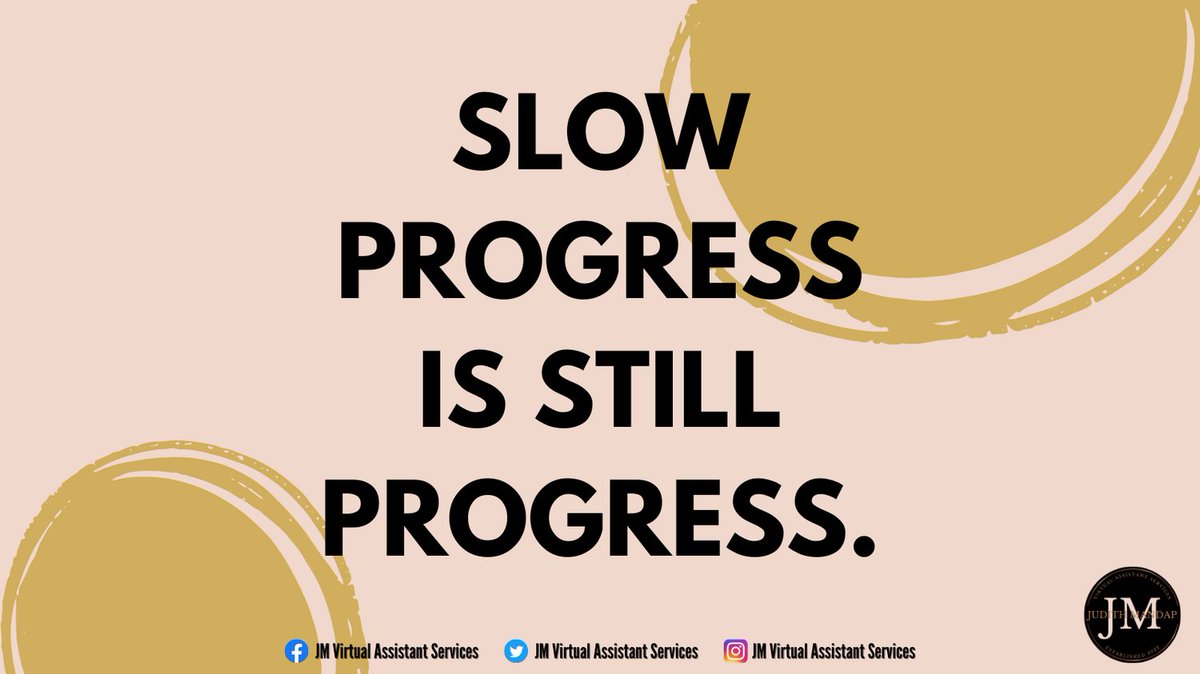 JMVirtualAS's tweet photo. Slow progress is still progress.
Full post on my accounts.
FB Page: https://t.co/6FM00j3350
IG: @jmvirtualassistantservices
#progress #change #journey #success #life #JMVirtualAssistantServices #OptimisticSolutions #ContentWriting #JustMyThoughts #PositiveVibes https://t.co/hOA8ituHpI