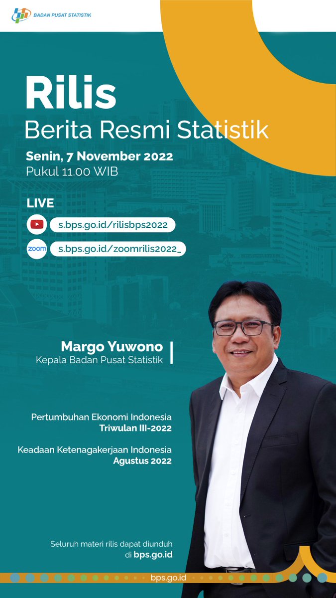 bps_statistics's tweet photo. Pertumbuhan Ekonomi Indonesia Triwulan III-2022 dan Keadaan Ketenagakerjaan Indonesia Agustus 2022 akan dirilis BPS hari ini, (7/11). 

Pastikan Sahabat Data menyaksikannya melalui YouTube BPS Statistics mulai pukul 11.00 WIB.

#CintaData
#RilisBPS
#PertumbuhanEkonomi https://t.co/OaJ0lplclU