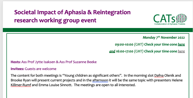 At 9-10 &amp; 4-5pm GMT, Societal Impact of #Aphasia &amp; Reintegration Research Working Group members will present projects about "young children as significant others" as part of CATs virtual event. Led by Ass Profs Jytte Isaksen &amp; Suzanne Beeke 
Zoom details: aphasiatrials.org