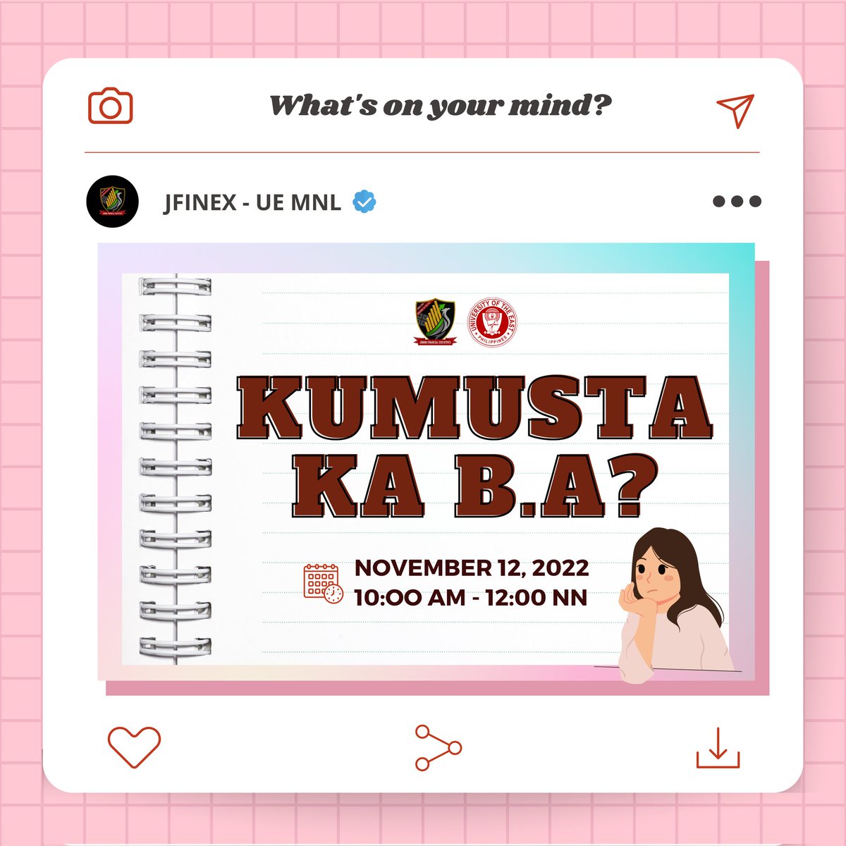 UEmnlJFINEX's tweet photo. The Junior Financial Executives would like to invite you all to this year's Kumusta Ka B.A as we explore what's on your mind! 🤔 https://t.co/LG8HfC2n9e