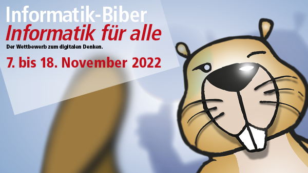 _BWINF's tweet image. Der Informatik-Biber 2022 hat begonnen! Ab heute - und noch bis zum 18. November - können Schülerinnen und Schüler überall in Deutschland an Deutschlands größtem Online-Schülerwettbewerb im Bereich #Informatik teilnehmen. bwinf.de/biber/2022/ #twlz #pflichtfachinformatik #WDW