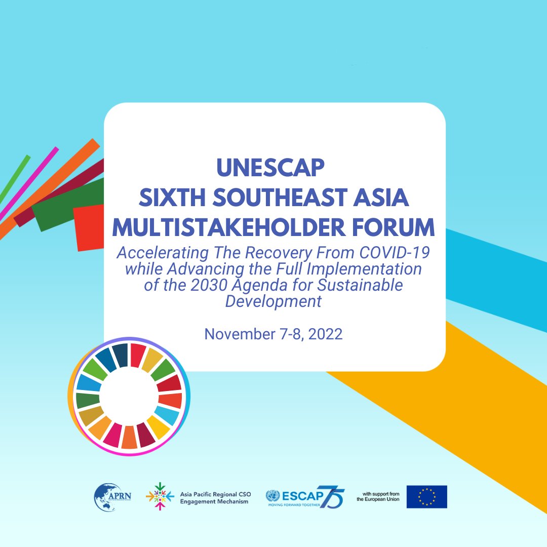 AP_RCEM's tweet photo. #HAPPENINGNOW: UNESCAP Sixth Southeast Asia Multistakeholder Forum

CSOs and people's organizations from Southeast Asia assert their role as development actors and raise their demands towards #GenuineSustainableDevelopment, #DevelopmentJustice, and to #LeaveNoOneBehind! https://t.co/j7d8JqhEAk