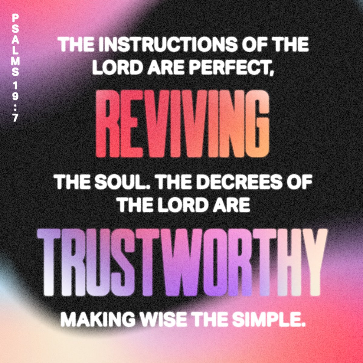 The law of the Lord is perfect, refreshing the soul. The statutes of the Lord are trustworthy, making wise the simple.
Psalms 19:7 NIV

bible.com/verse-of-the-d…