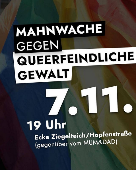 Nach dem Messerangriff von Freitagnacht: Spontane Mahnwache gegen queerfeindliche Gewalt (von  <a href="/fff_kiel/">FridaysForFuture Kiel</a>)

HEUTE! 19h Ziegelteich/Hopfenstraße #Kiel

Wir wollen Solidarität mit allen Betroffenen von queerfeindlicher Gewalt zeigen &amp; klarmachen, dass in Kiel kein Platz dafür ist.