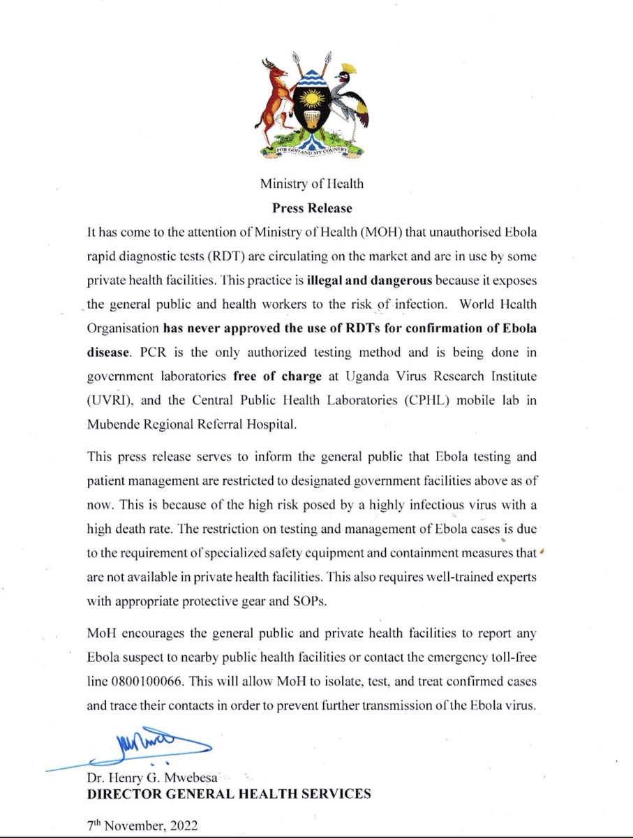 PRESS RELEASE: The @MinofHealthUG would like to inform the general public that PCR is the ONLY authorized testing method for #Ebola. .@WHO has NOT approved the use of RDTs for Ebola. #EbolaOutbreakUG