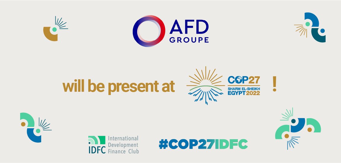AFD_en's tweet photo. 📢Here we go for #COP27!
AFD Group is present and organize several events at the @IDFC_Network Pavilion.
Our experts will take part in many panels to present our commitments and achievements to combat #ClimateChange. #SolutionsForThePlanet
Our program ➡️https://t.co/oreIiej8Ll https://t.co/dCBQW9paDG