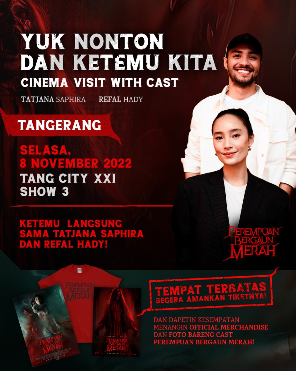 BergaunMerah's tweet photo. Kesempatan spesial nih buat kamu yang mau ketemu @refalhady dan @tatjanasaphira.

Kita nonton bareng dan foto-foto yuk 
Di Tang City XXI Jam 16.00 WIB BESOK!

Akan ada hadiah Tshirt dan Poster #PerempuanBergaunMerah buat yang beruntung.

Yuk beli tiketnya besok pagi ya! https://t.co/s5ytrxXD7G