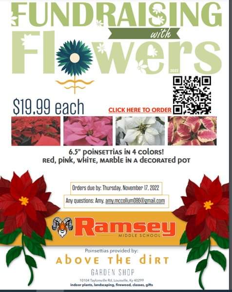 Looking for Poinsettias for the Holiday Season? If you can, please consider buying them from the Ramsey Middle School JCPS PTSA this year! All proceeds go towards supporting our students and staff. Thanks!#ServeToBeGreat