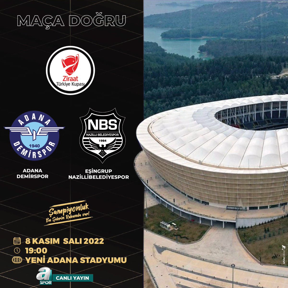 nazilliofficial's tweet photo. 🏆 Ziraat Türkiye Kupası 4. Eleme Turu

🆚  Adana Demirspor
       Eşin Group Nazilli Belediyespor

📆 8 Kasım Salı

⏰ 19.00

📺  A Spor

#HaydiNazilli https://t.co/C5Ip8CvkZV