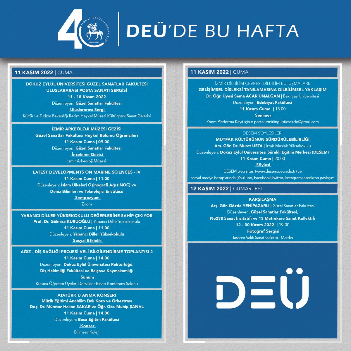 DEÜ'de Bu Hafta
