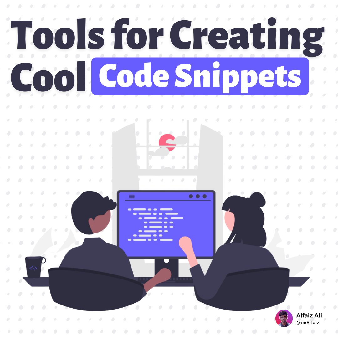 AlfaizAliX's tweet image. Free Tools for Creating Cool Code Snippets 🔣

A Thread 🧵👇