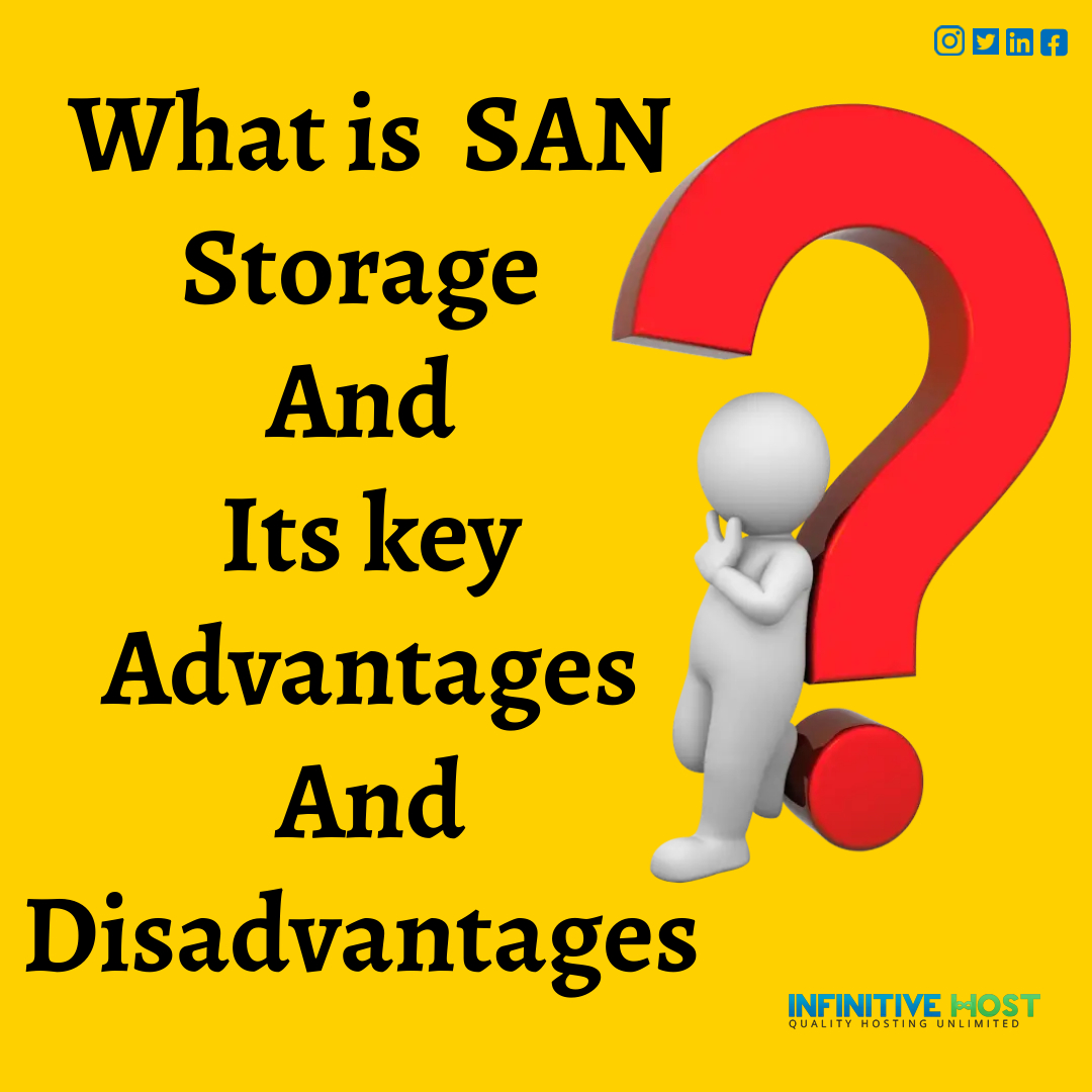Infinitive_Host's tweet photo. Defining SAN Storage And Its key Advantages And disadvantages
#sanstorage #datastorage #datastoragesolutions #datarecoverysoftware #datasecurity #datasecuritytips #datasecurityservices #dataprotection #infinitivehost #databackupandrecovery #storagesolutions #storagehacks https://t.co/bCBHelD7Qx