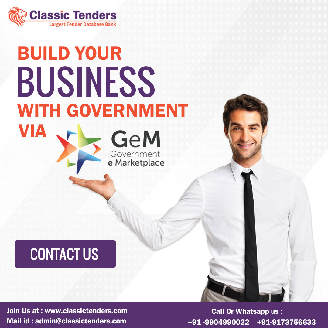 Build your Business Via GeM (Government e Marketplace) Connect with us &amp; Explore New Business Opportunity on GeM
Contact No.: +91 91 73756633, +91 9904990022
Website: Visit : classictenders.com 

#classictenders #GeM #tender #tenderservices #tenderbidding #ahmedabad #gujarat