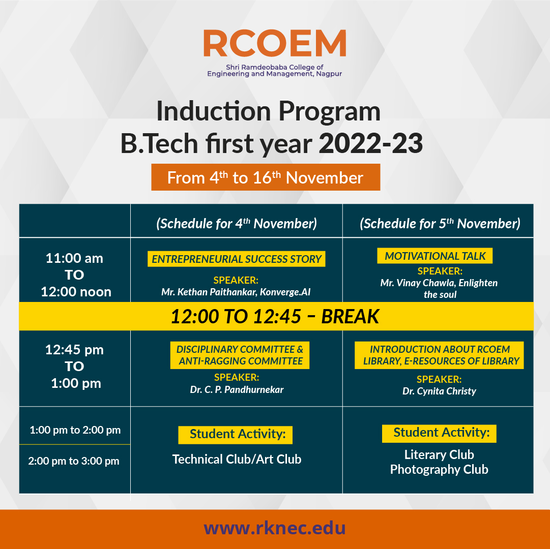 RBU_Official's tweet photo. #RCOEM is happy to welcome its new batch for the academic session 2022-23. Here’s the #schedule of our #induction_program. Please grace this session with your presence and get introduced to your second home for the next 4 years.
https://t.co/bYGagqQPlI https://t.co/1j87TRKyaj