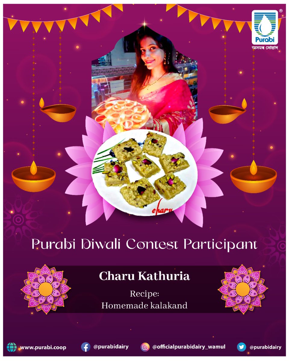 purabidairy's tweet photo. Thank You for the overwhelming response to Purabi Diwali Contest. Meet our participant Charu Kathuria.
Recipe Name: Homemade Kalakand
#purabidairy #purabi #purabidiwalicontest #contest #diwalicontest #participants #WAMUL #purabiwalidiwali #contest2022 #assam #purabicontest https://t.co/NiDNWGWJVE