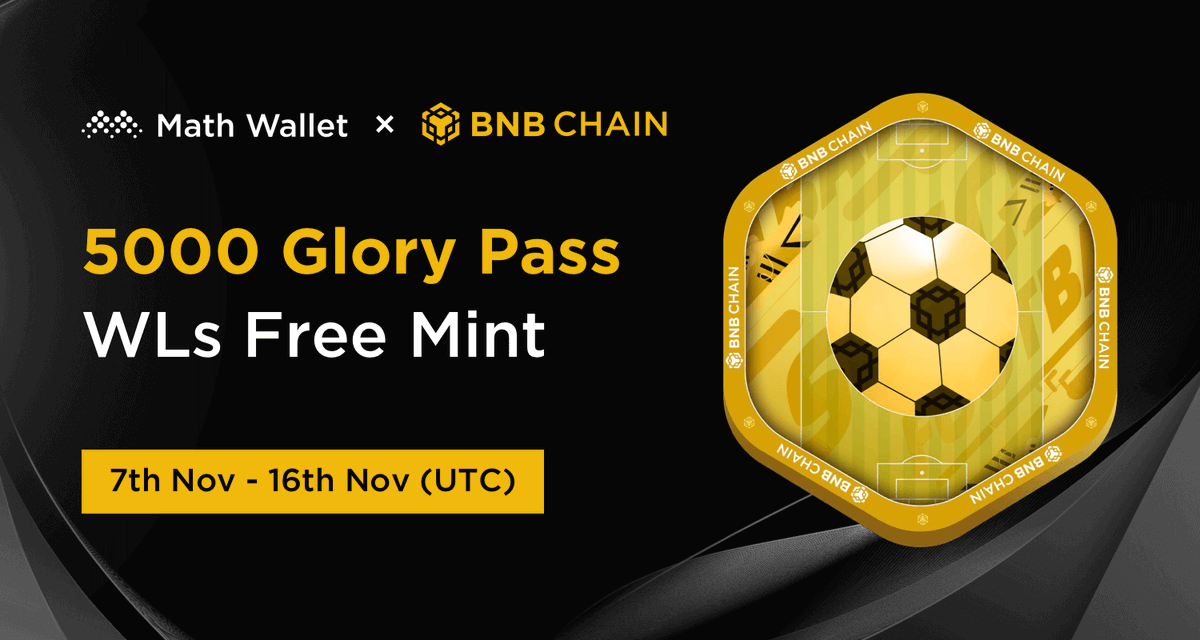 MathWallet x BNB Chain Glory Pass Giveaway!

🎁5000 Glory Pass WLs

To enter: 

❤️Follow <a href="/MathWallet/">MathWallet</a> &amp; <a href="/BNBCHAIN/">BNB Chain</a> 
🔄RT &amp; @ 3 friends
✅Complete: launchpad.collectify.app/#/participate?…

Powered by <a href="/Collectify_app/">Collectify</a> 

BNB Chain Football Fiesta is going live on 15th Nov!

#BNB #Giveaway #mathwallet