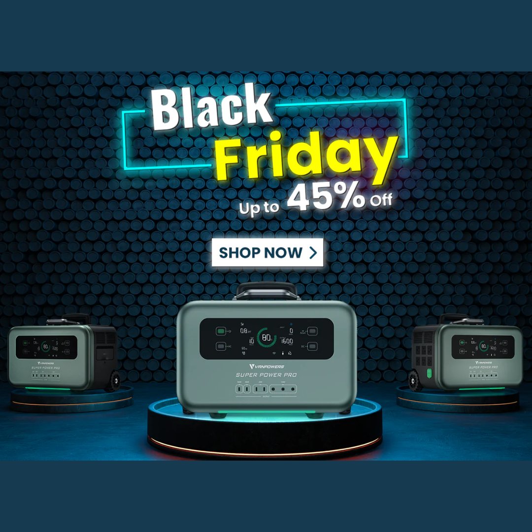 vanpowers_inc's tweet photo. 📣#BlackFriday #Sale starts now. 🔥🔥
🔥Save up to 45%! Definitely the best price of the year.
🔥Take off-grid to power your festive celebrations this winter. 
#Vanpowers: https://t.co/CGsTiDXkCa
.
.
.
.
#superpowerpro #outdoor #offgridliving #fallcamp #solarpowered #onthego https://t.co/iUyzpSUd6Z