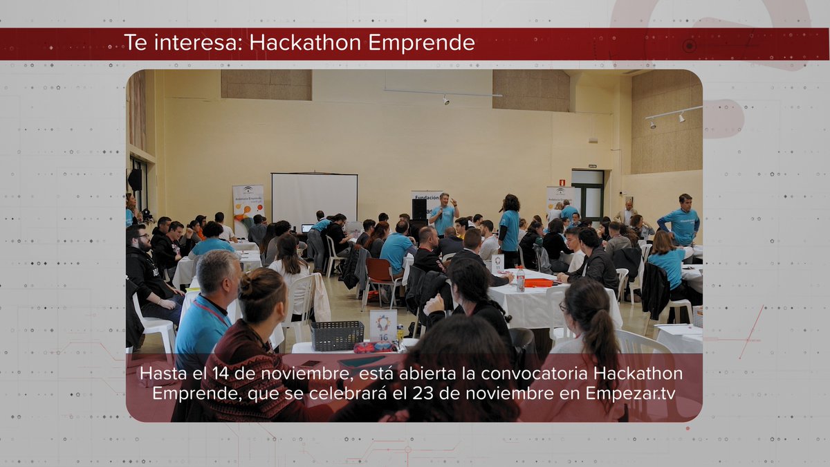 EmpleadosCsur's tweet photo. Convocatoria abierta de #hackatonemprende de @aemprende con @EmpleadosCsur @canalsur https://t.co/zQxu45EEQ3