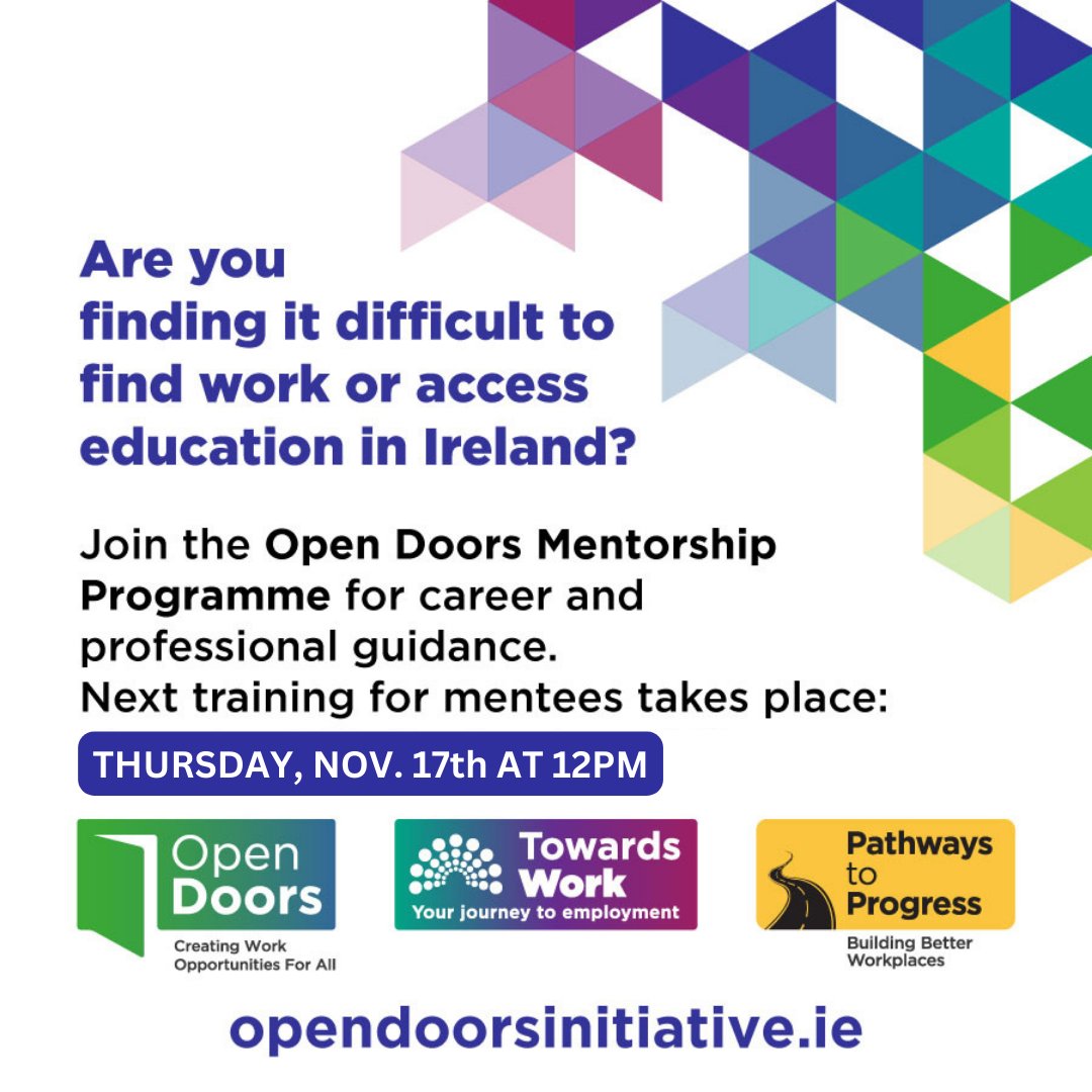 Pathways to Progress (@path2_prog) on Twitter photo A mentor can make a big difference in your journey, whether you're looking to access employment or education.
The next traning session to join our mentorship programme happens on Thursday, November 17th at 12pm. Email info@opendoorsinitiative.ie if you're interested in joining. A mentor can make a big difference in your journey, whether you're looking to access employment or education.
The next traning session to join our mentorship programme happens on Thursday, November 17th at 12pm. Email info@opendoorsinitiative.ie if you're interested in joining.