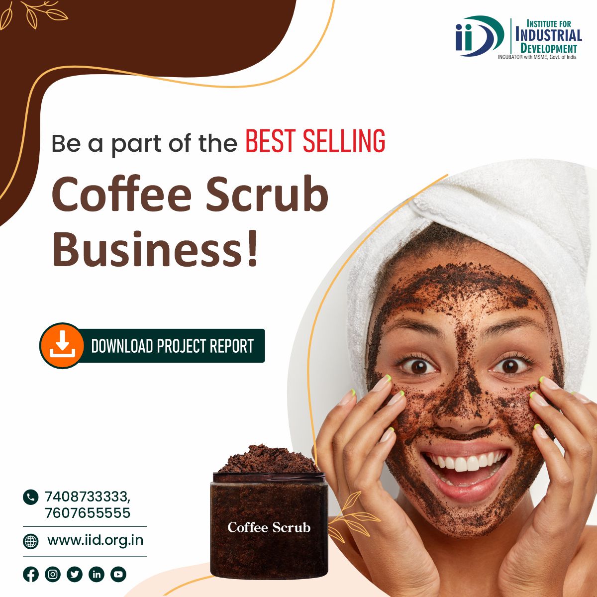 IIDIncubator's tweet photo. The coffee scrub business is in trend with all the goodness of coffee. The scrub is popular for a no. of benefits. Download the Project Report for Coffee Scrub Business- https://t.co/pvORsxRk0b
.
.
.
#CoffeeScrub #BusinessIdea #ProjectReport #IIDProjectReport #IIDForEntrepreneurs https://t.co/5rGtolgiaG