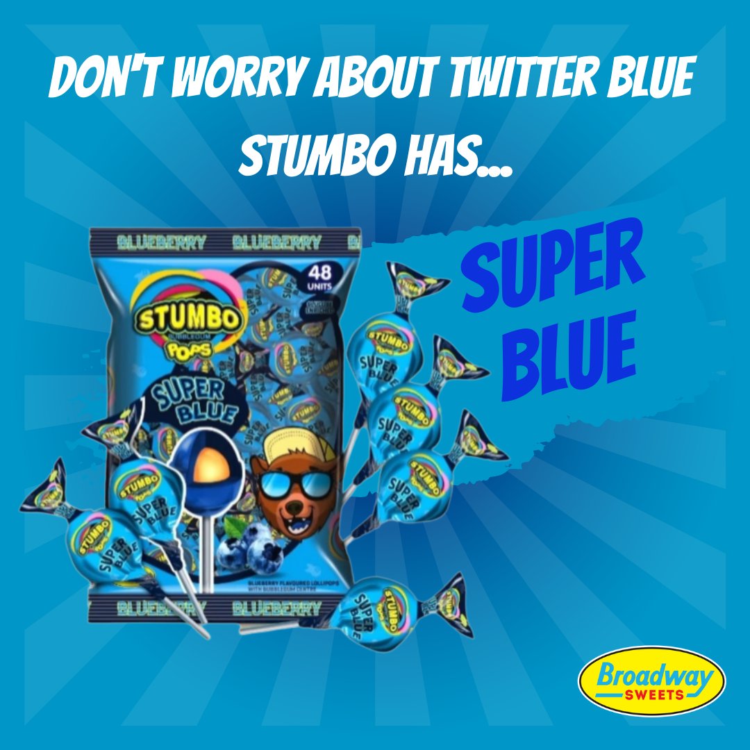 Monday Blues? Twitter Blue? Blue Ticks? Don't stress, we've got you covered for much less than $8. Enjoy Stumbo Super Blue!