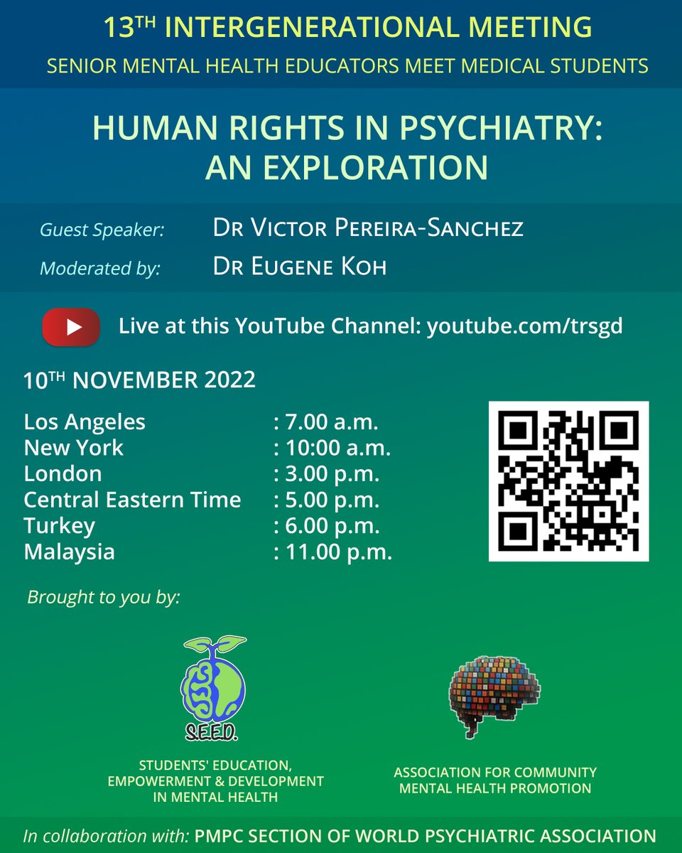 SEEDinMH's tweet photo. Looking forward to exploring "Human Rights in Psychiatry" during our 13th Intergenerational Meeting, this 10th of November. Hope to see you there!

#SEEDinmh #Psychiatry  #medicalstudent #HumanRights https://t.co/M321NM2uqE
